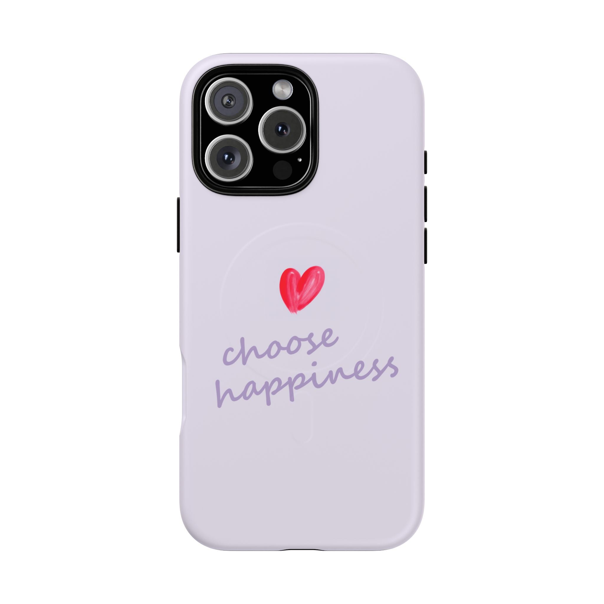 Tough Magnetic Case — "Choose Happiness" Heart Phone Cover