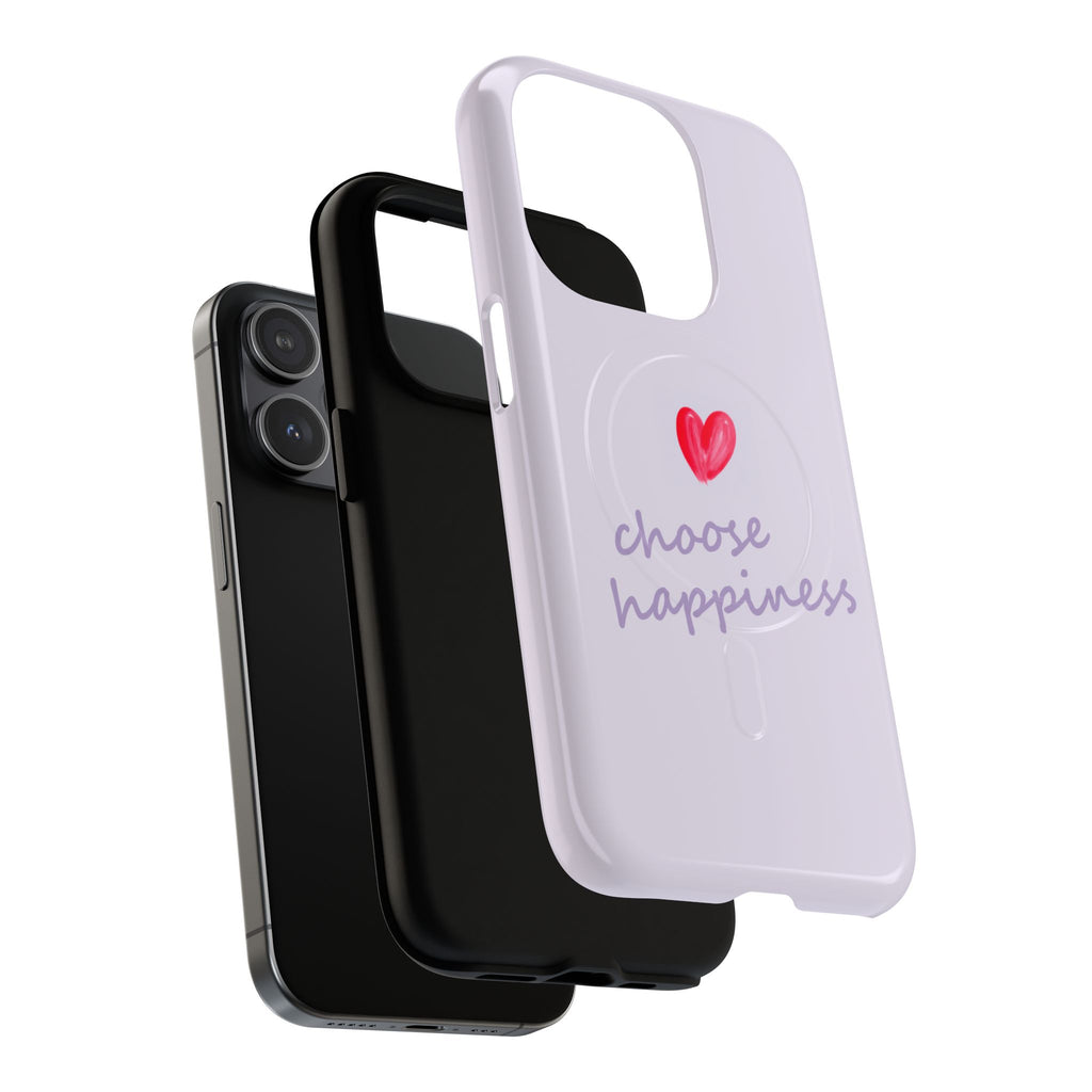 Tough Magnetic Case — "Choose Happiness" Heart Phone Cover