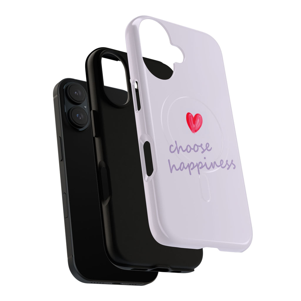 Tough Magnetic Case — "Choose Happiness" Heart Phone Cover