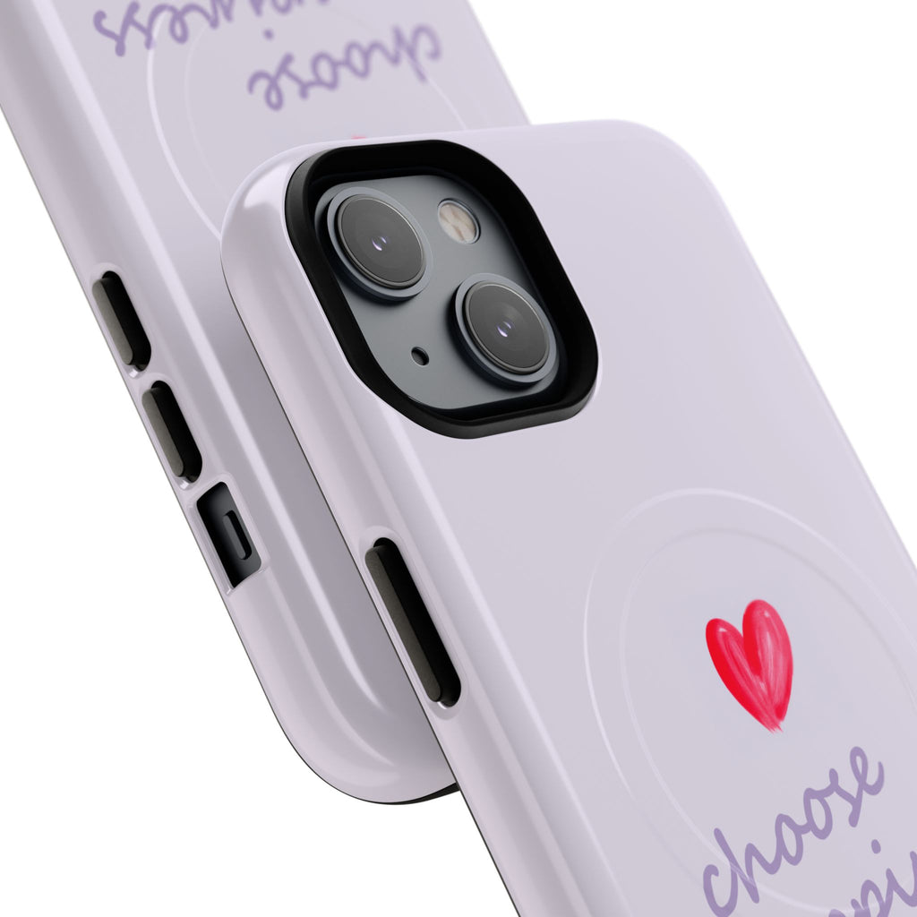Tough Magnetic Case — "Choose Happiness" Heart Phone Cover