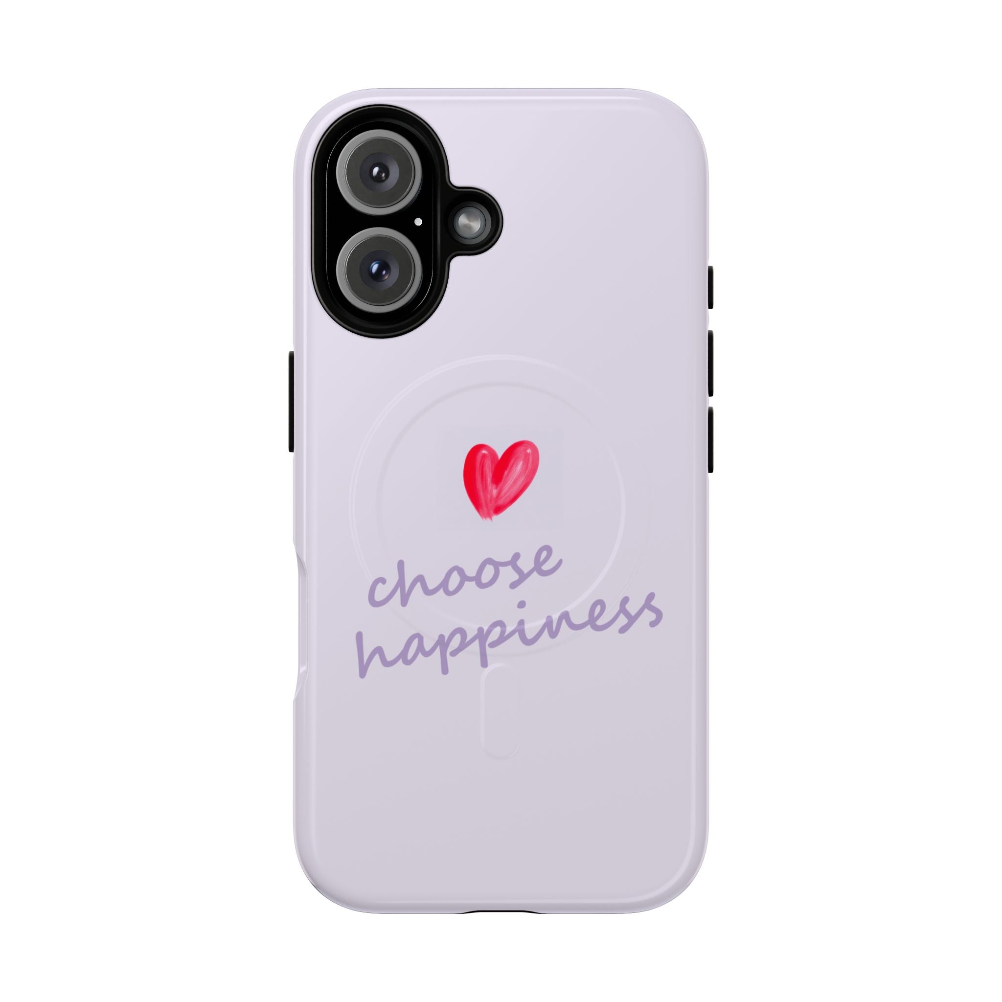 Tough Magnetic Case — "Choose Happiness" Heart Phone Cover