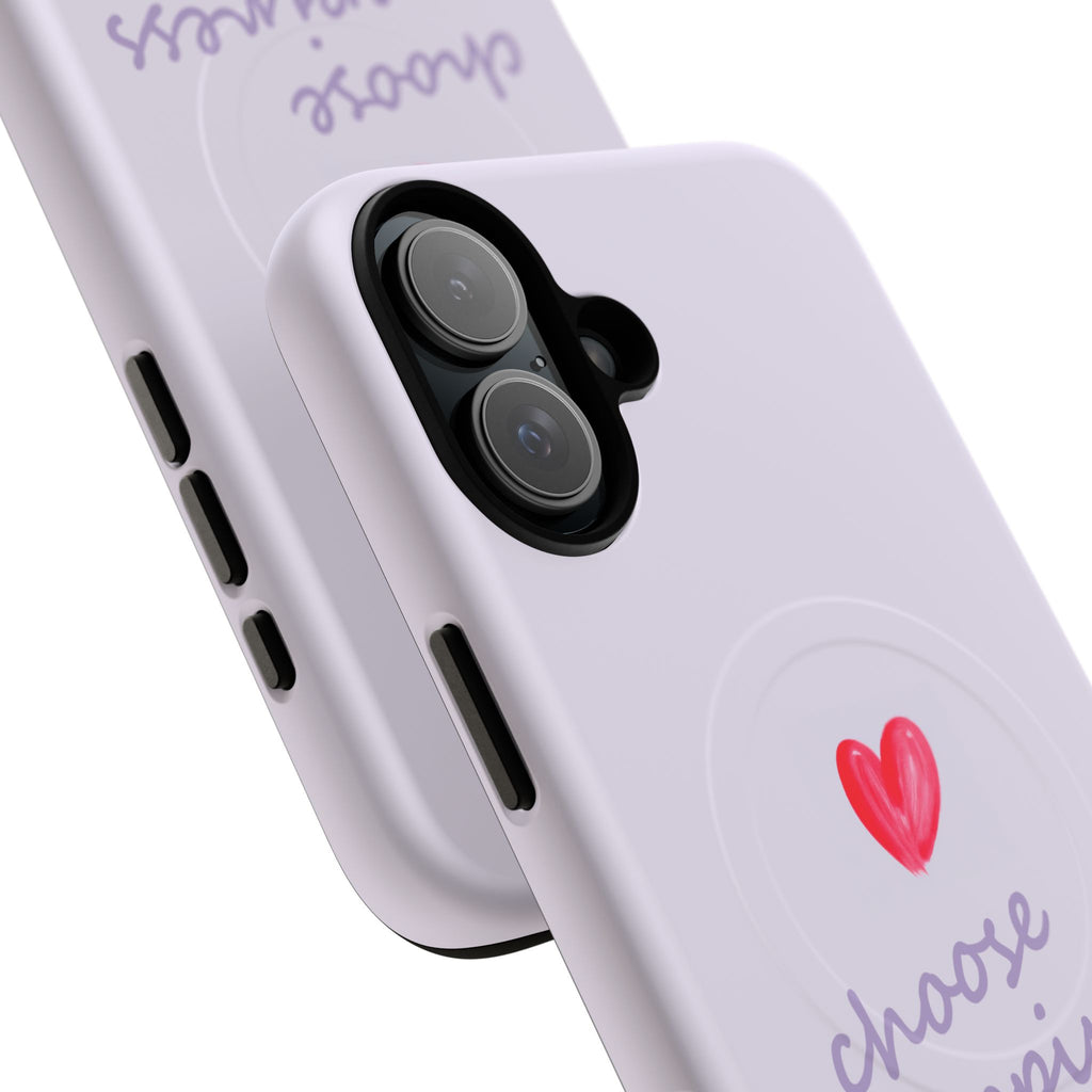 Tough Magnetic Case — "Choose Happiness" Heart Phone Cover