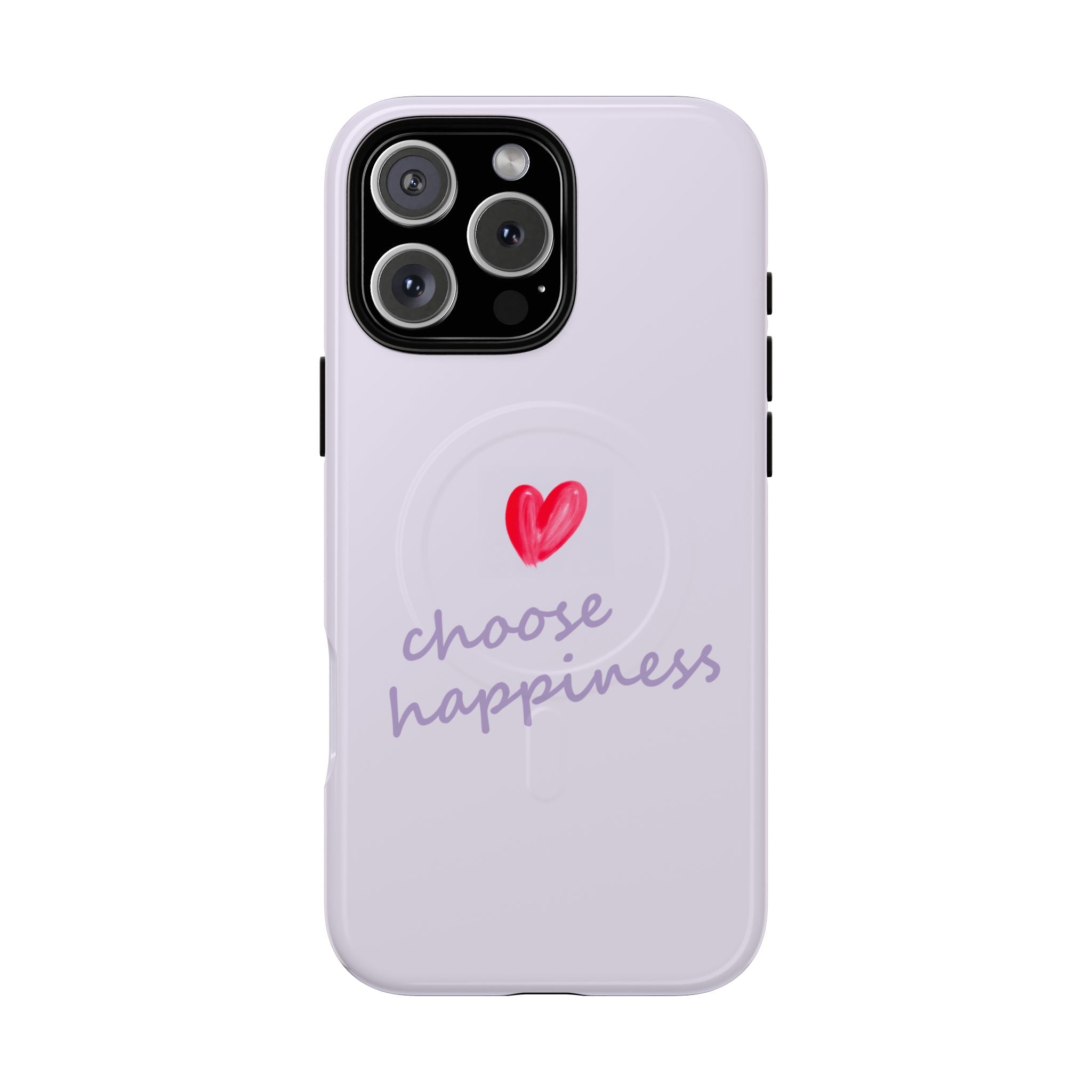 Tough Magnetic Case — "Choose Happiness" Heart Phone Cover