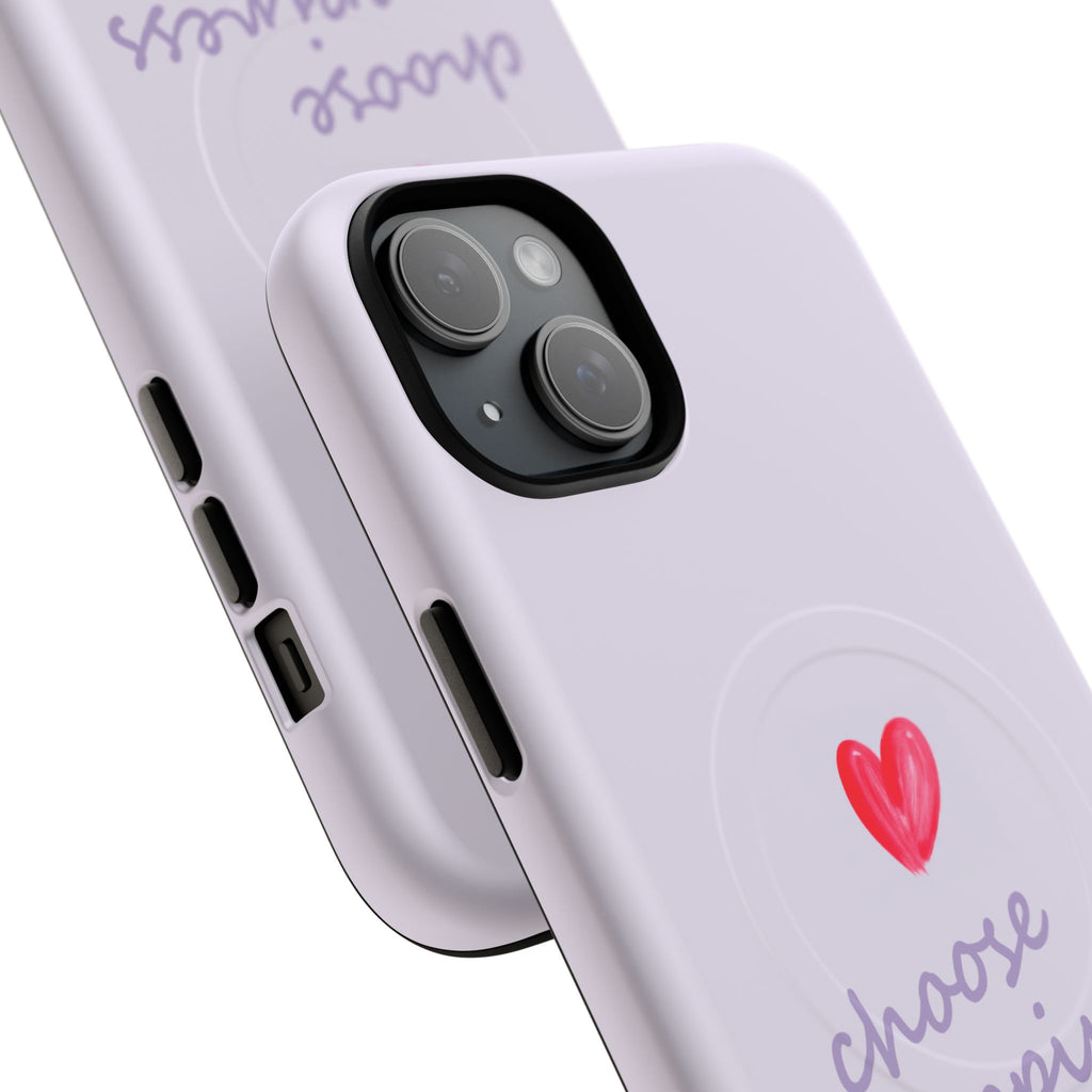 Tough Magnetic Case — "Choose Happiness" Heart Phone Cover