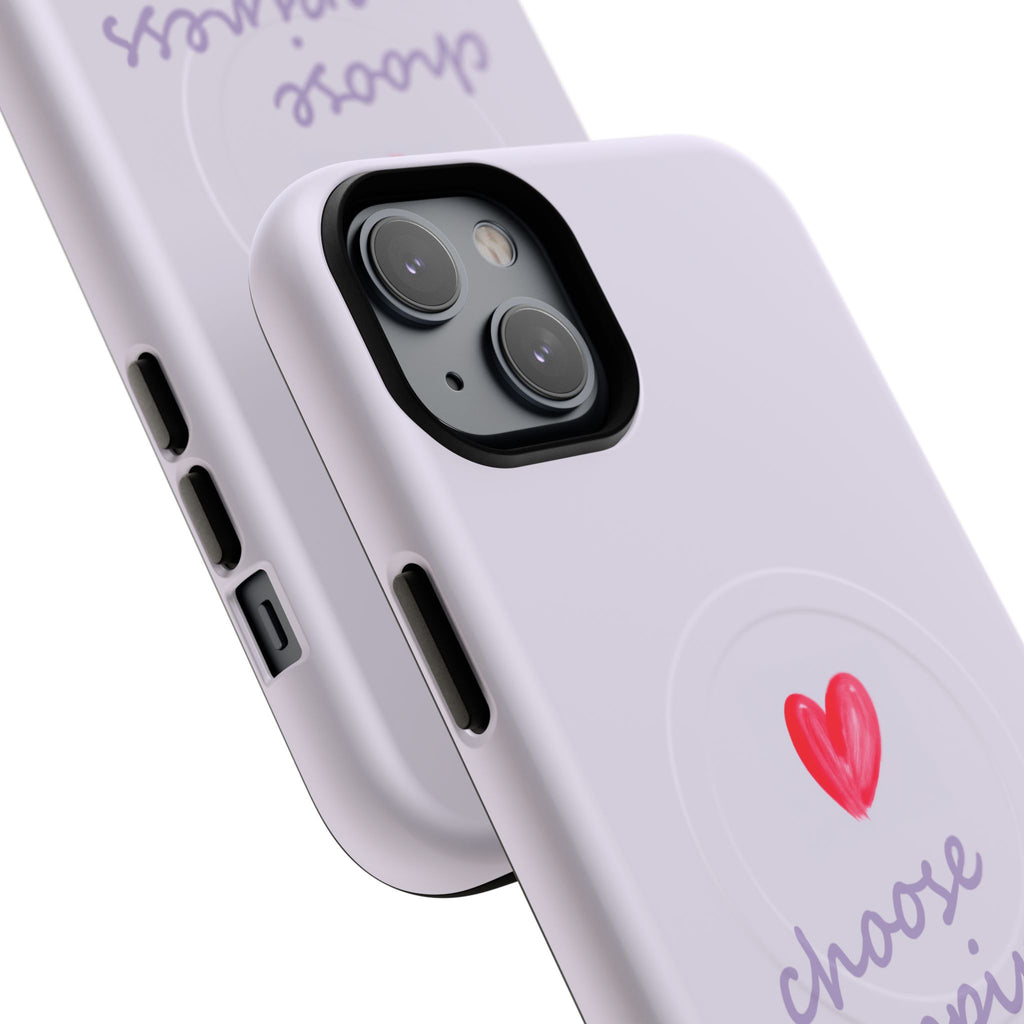 Tough Magnetic Case — "Choose Happiness" Heart Phone Cover