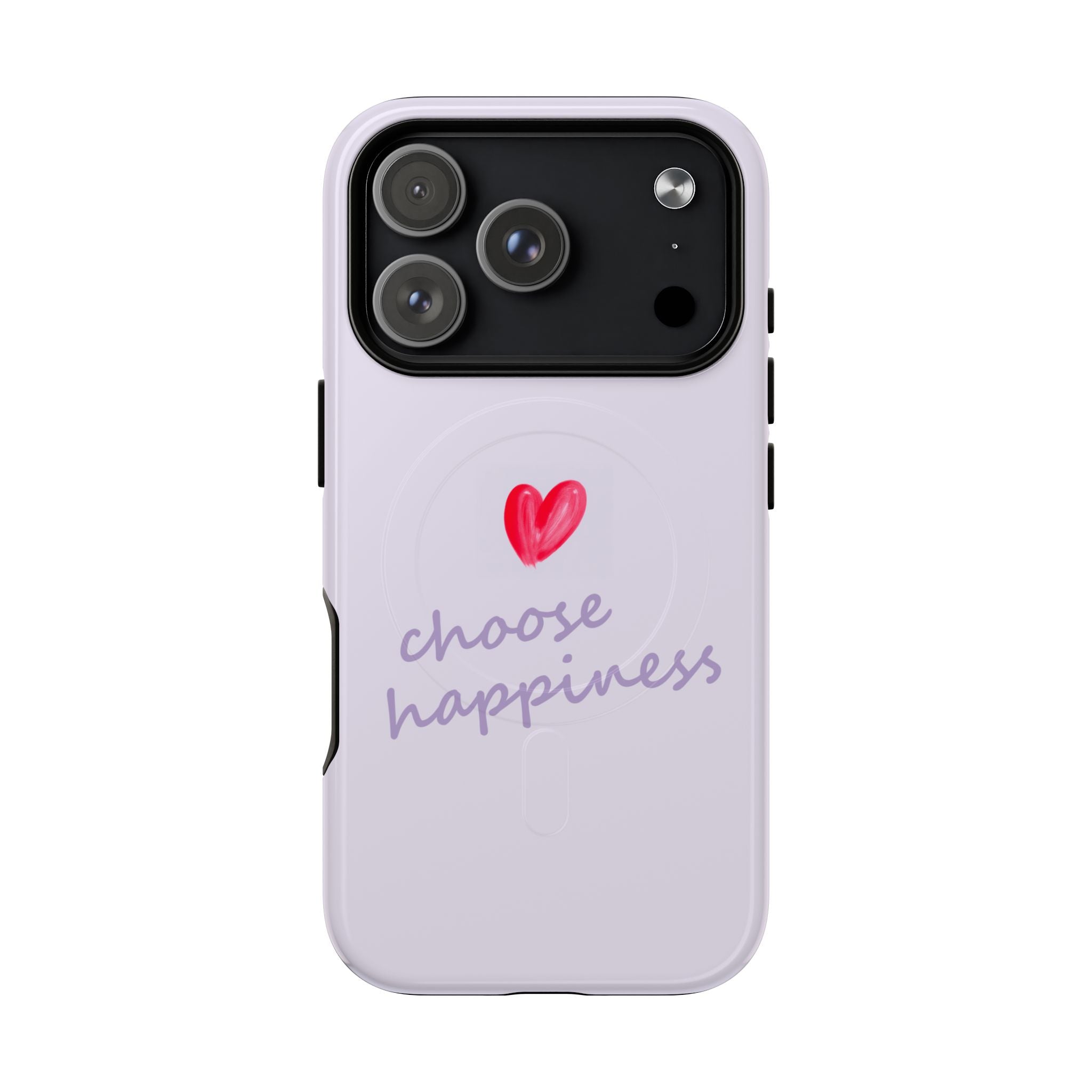 Tough Magnetic Case — "Choose Happiness" Heart Phone Cover