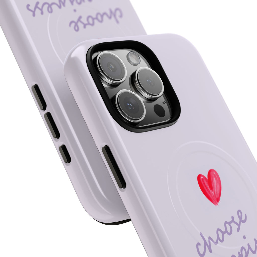 Tough Magnetic Case — "Choose Happiness" Heart Phone Cover