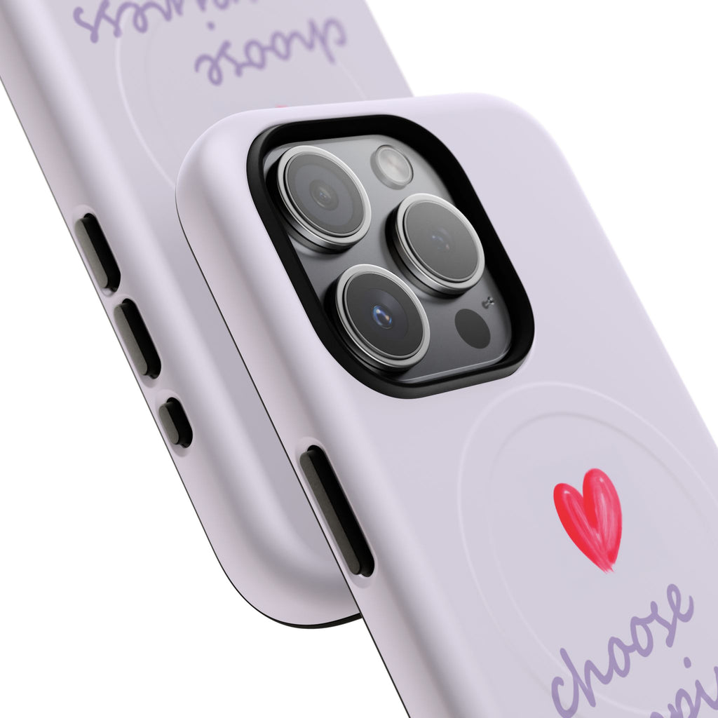 Tough Magnetic Case — "Choose Happiness" Heart Phone Cover