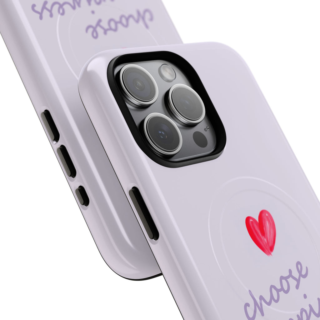 Tough Magnetic Case — "Choose Happiness" Heart Phone Cover